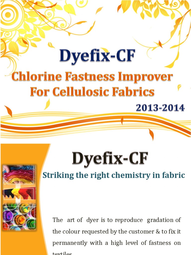 Dyefix-CF - Chlorine Fastness ImproverFor Cellulosic Fabrics | PDF ...