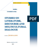 Iulian Boldea (Editor), STUDIES ON LITERATURE, DISCOURSE AND MULTICULTURAL DIALOGUE, Section Journalism, Arhipelag XXI Publishing House, Tirgu Mures, 2014