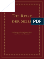 Die Reise der Seele – gemäß dem Surat Shabd Yoga – dem Weg der Heiligen