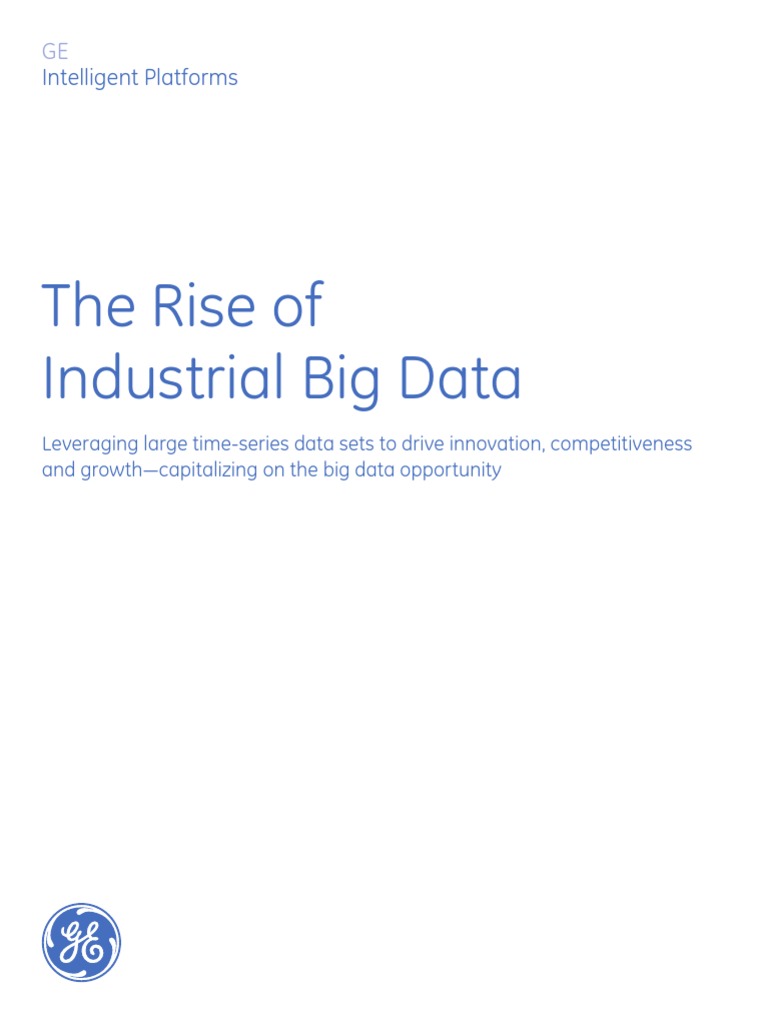 19174the Rise of Industrial Big Data WP Gft834 | PDF | Big Data | Analytics