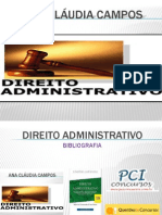 Administrativo - Ana Cláudia Campos - Noções Iniciais e Princípios
