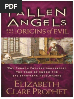 Fallen Angels and the Origins of Evil Elizabeth Clare Prophet