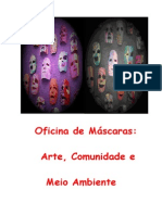 Oficina de Máscaras (Projeto cultural) propspota para calumbi