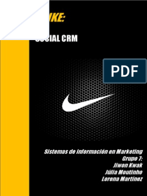 Grupo 7 - Social Nike FINAL | PDF | Gestión de relación con el cliente | Nike