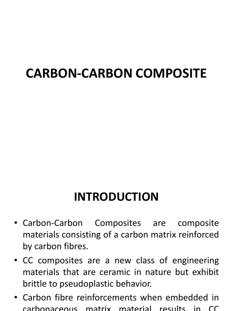Carbon Carbon Composite | PDF | Composite Material | Chemical Vapor ...