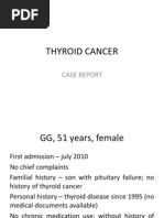 Thyroid Cancer: Case Report