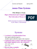 Continuous-Time Systems: Dept. of Electrical and Computer Engineering The University of Texas at Austin