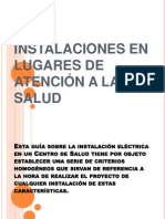 INSTALACIONES EN LUGARES DE ATENCIÓN A LA SALUD