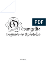 O Evangelho Segundo Os Apóstolos - John MacArthur