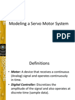 Modeling and Simulation of a Servo Motor System