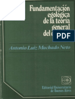 Fundamentacion Egologica de La Teoria General Del Derecho - Antonio Machado Neto