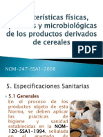 Caracteristicas Fisicas Quimicas y Microbiologicas de Los Productos Detivados de Cereales