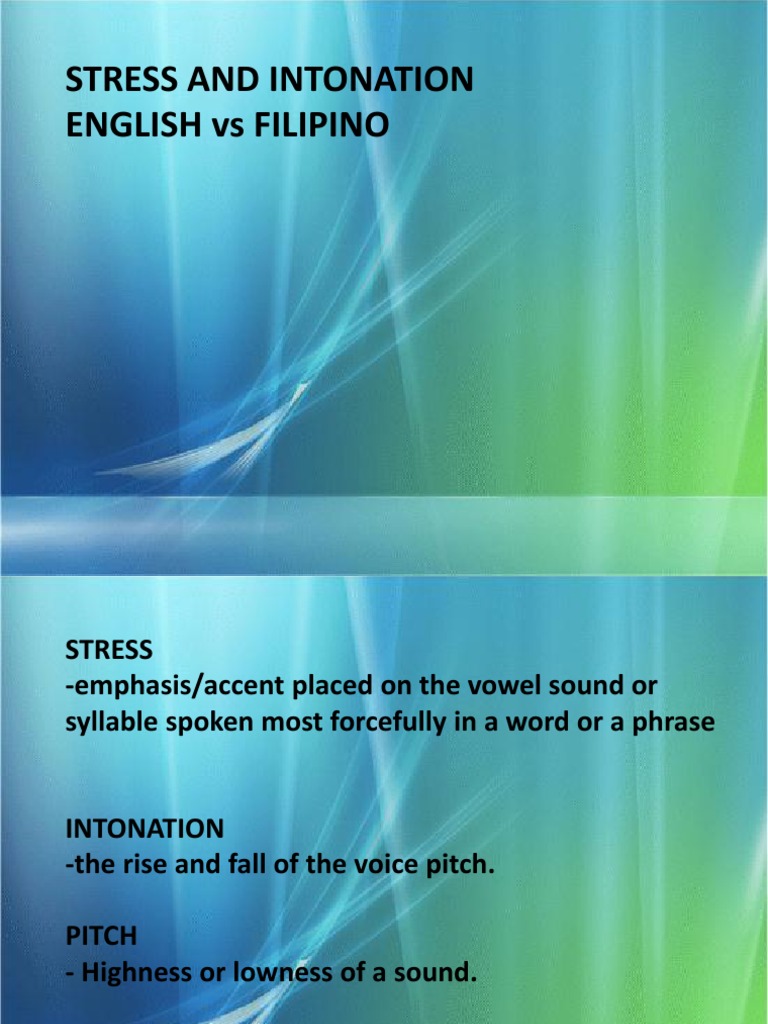 Stress and Intonation in English vs Filipino | PDF | Language Arts ...