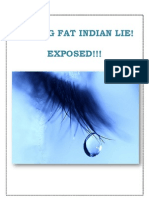 The Big Fat Indian Lie-- Exposed !!