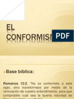 Los peligros del conformismo espiritual