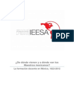 La Formacion Docente en Mexico 1822-2012