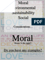 Moral Environmental Sustainability Social: Considerations