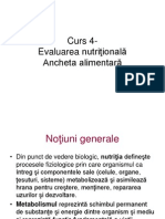 Evaluare Nutritionala. Ancheta Alimentara