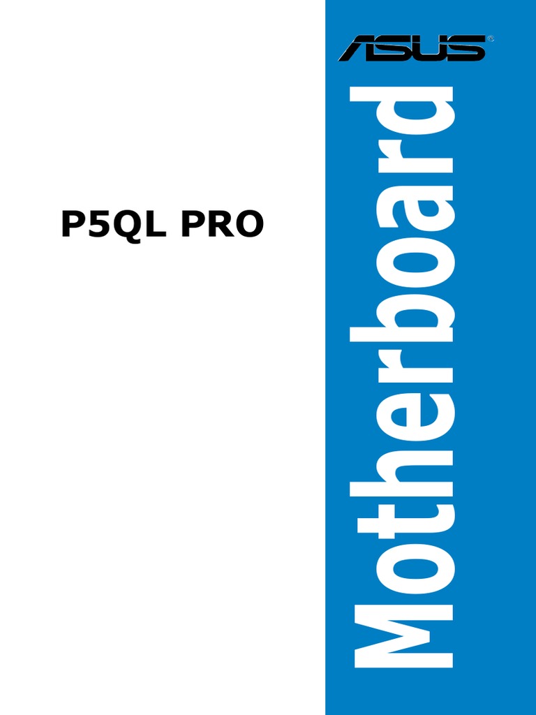 Asus P5QL Pro | PDF | Bios | Electrical Connector