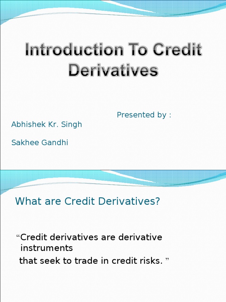 Understanding Credit Derivatives Explained | PDF | Credit Derivative ...