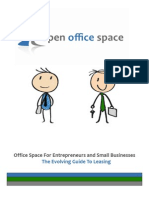 Office Space For Entrepreneurs and Small Business: An Evolving Guide To Leasing