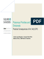 Poisonous Priorities and Toxic Divisionals: Practical Consequences of Art. 54 (3) EPC