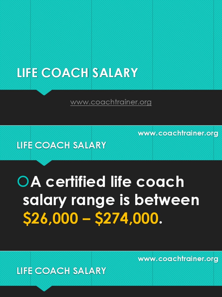 Life Coach Salary 130815152914 Phpapp01 Salary Economies