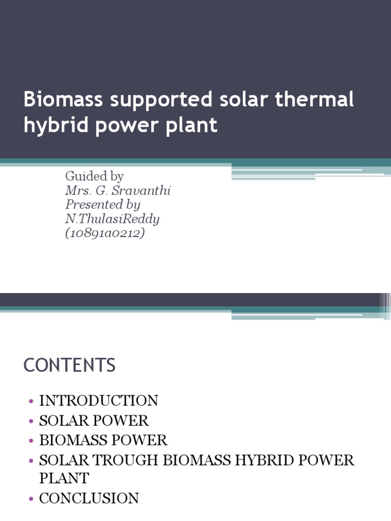 Biomass Supported Solar Thermal Hybrid Power Plant Final | PDF ...