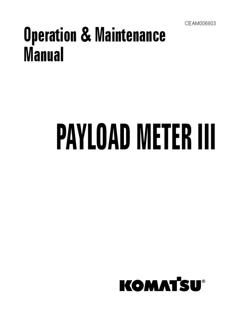 10450758-Komatsu Payload Meter III Operation Maintenance Manual | Relay |  Cable