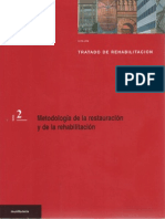 Tomo 2 Tratado de Rehabilitación Metodología de La Restauración y de La Rehabilitación