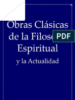 Obras Clásicas de La Filosofía Espiritual y La Actualidad (Spanish Edition)