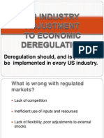 Deregulation- Economics