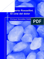 Roberto Rossellini El Cine Del Dolor