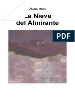 Mutis, Alvaro-La Nieve Del Almirante (Doc)