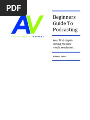 Beginners Guide To Podcasting 