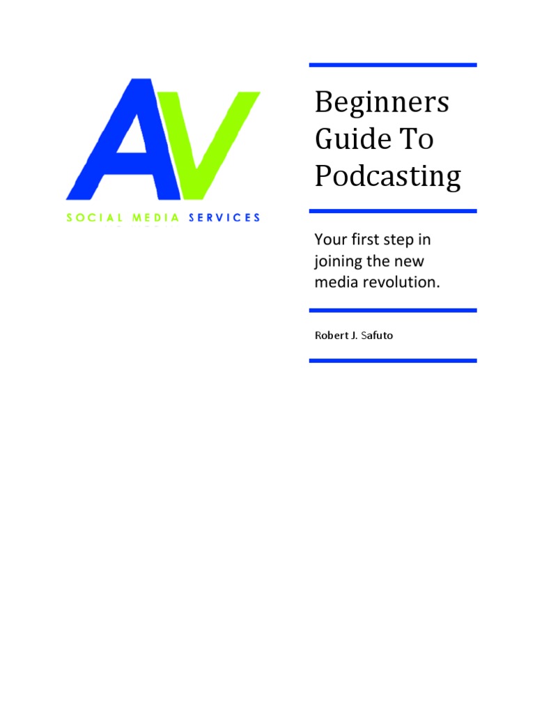 Beginner's Podcasting Guide | PDF | Podcast | Mass Media