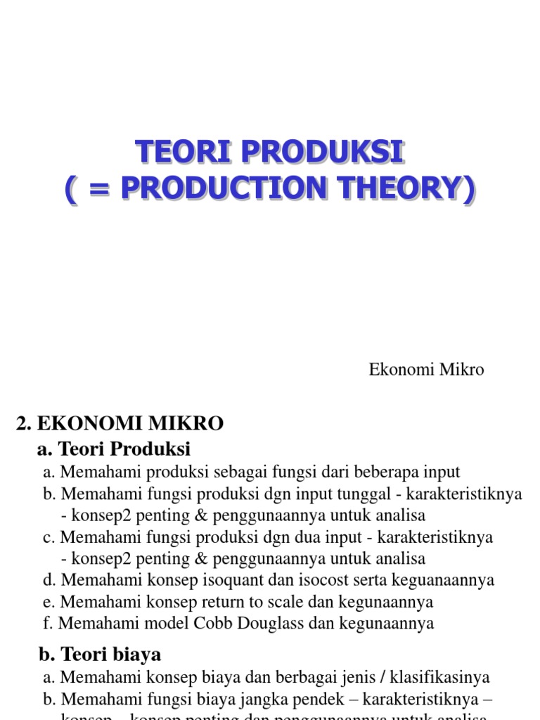 Teori Produksi Dan Biaya Dalam Ekonomi Manajerial