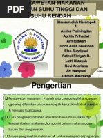 Download Pengawetan Makanan Dengan Suhu Tinggi Dan Suhu Rendah by Latri Hidayah SN216423827 doc pdf