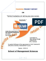 on effectiveness of retailing mix bigbazaar