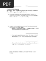 CLASSWORK: Density Directions: Work in Pairs To Complete The Following Worksheet