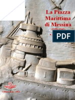 2014 DONATO La Piazza Di Messina 1939-1943