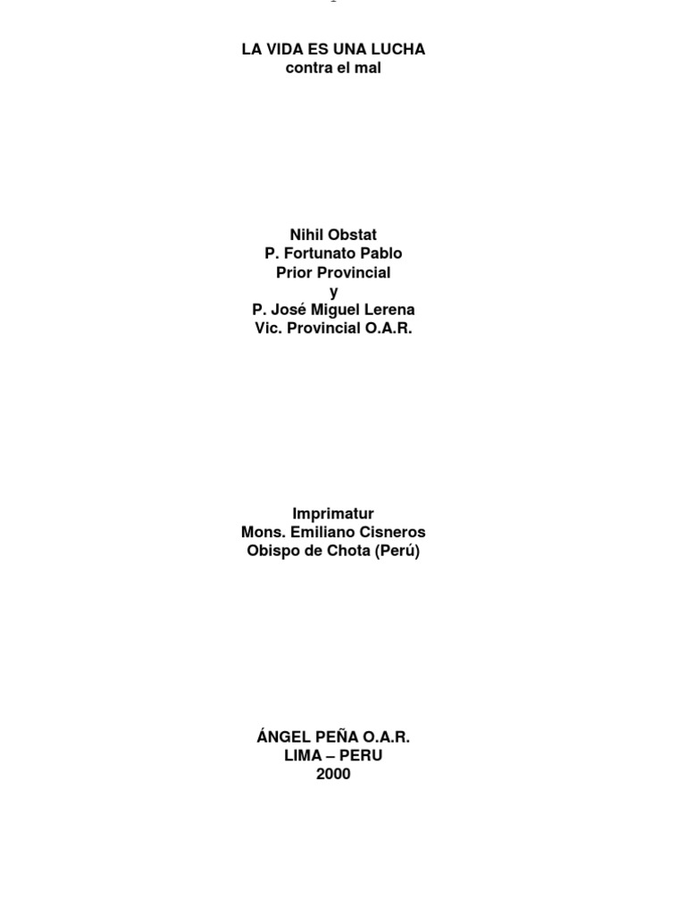 La Vida Es Una Lucha Contra El Mal Angel Peña PDF
