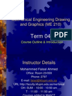 Mechanical Engineering Drawing and Graphics (ME 210) : Term 041