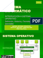 Introduccion Sistema Informatico - Sistema Operativo - Historia y Tecnologias