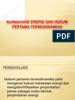 Presentasi Konservasi Energi Dan Hukum Pertama Termodinamika