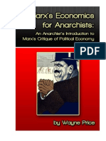 Marxs Economics For Anarchists Wayne Price Read