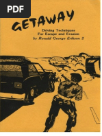 Download Getaway - Driving Techniques for Escape and Evasion - Ronald George Eriksen II Loompanics Unlimited by Mitch SN2165936 doc pdf