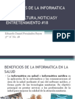 Beneficios de La Informatica en La Salud, Cultura, Noticiasy Entretenimiento