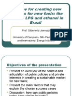 Policies For Creating New Markets For New Fuels: The Case of LPG and Ethanol in Brazil