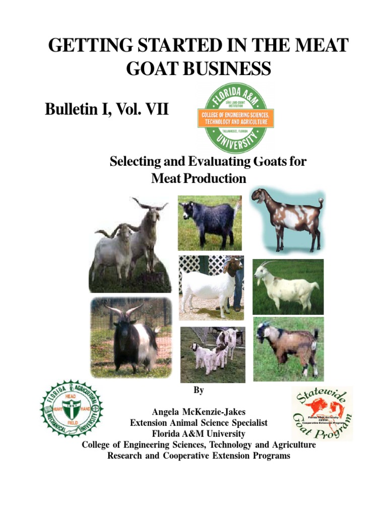GETTING STARTED IN THE MEAT GOAT BUSINESS Goat Selective Breeding
